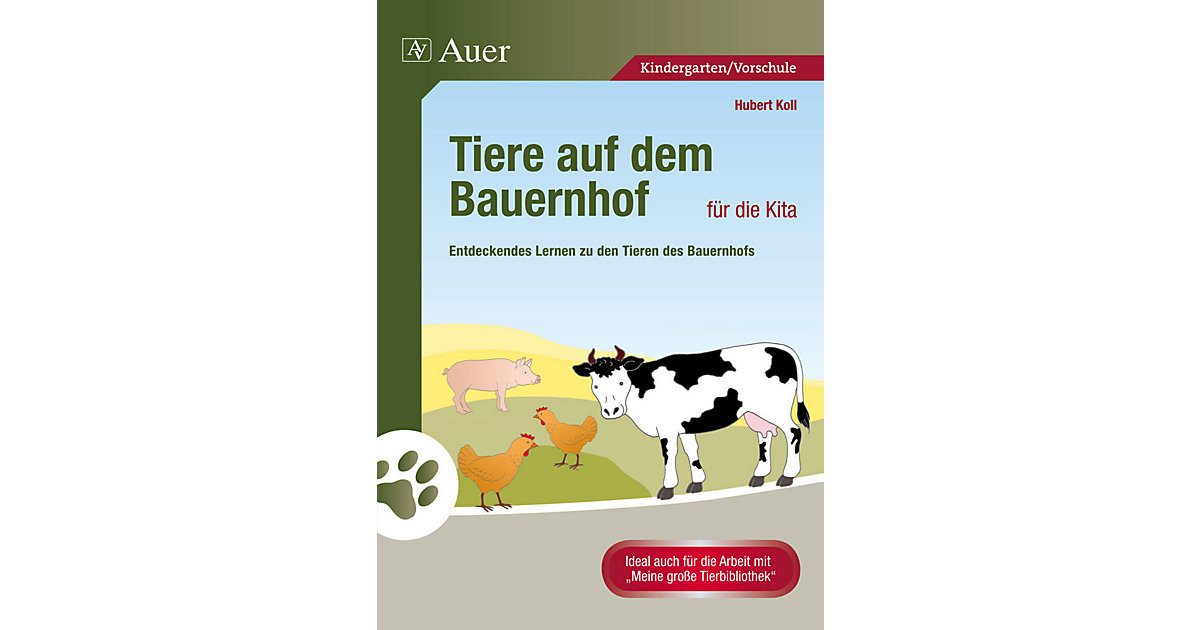 Buch - Tiere auf dem Bauernhof die Kita  Kinder von Auer Verlag