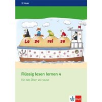 Flüssig lesen lernen - Ein Leseprogramm in zwei Versionen: eine für..., Kl. 4 u. 5 von Auer Verlag