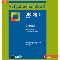 Aufgabenhandbuch Biologie SII / Ökologie von Aulis Verlag in Friedrich Verlag GmbH