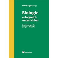 Biologie erfolgreich unterrichten von Aulis Verlag in Friedrich Verlag GmbH