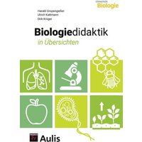 Gropengießer, H: Biologie allgemein Biologiedidaktik von Aulis Verlag in Friedrich Verlag GmbH