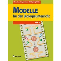 Biologie allgemein / Modelle für den Biologieunterricht von Aulis Verlag in Friedrich Verlag GmbH