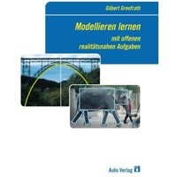 Greefrath, D: Mathematik allgemein/Modellieren lernen von Aulis Verlag in Friedrich Verlag GmbH