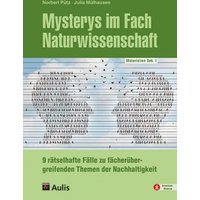 Mysterys im Fach Naturwissenschaft von Aulis Verlag in Friedrich Verlag GmbH