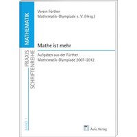 Praxis Schriftenreihe Mathematik / Mathe ist mehr von Aulis Verlag in Friedrich Verlag GmbH