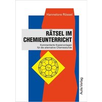 Rätsel im Chemieunterricht von Aulis Verlag in Friedrich Verlag GmbH