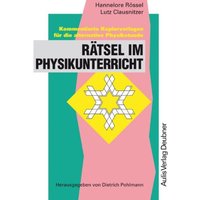 Rätsel im Physikunterricht von Aulis Verlag in Friedrich Verlag GmbH