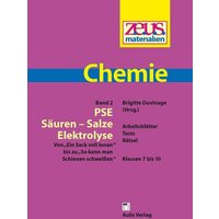 Z.e.u.s. - Materialien Chemie / PSE - Säuren - Salze - Elektrolyse von Aulis Verlag in Friedrich Verlag GmbH