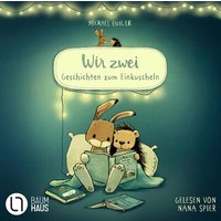 BAUMHAUS VERLAG 01048 Wir zwei - Geschichten zum Einkuscheln BAUMHAUS VERLAG 01048 Wir zwei - Geschichten zum Einkuscheln von BAUMHAUSVERLAG