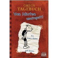 BAUMHAUS VERLAG 9783843200059 Gregs Tagebuch - Von Idioten umzingelt! BAUMHAUS VERLAG 9783843200059 Gregs Tagebuch - Von Idioten umzingelt! von BAUMHAUSVERLAG
