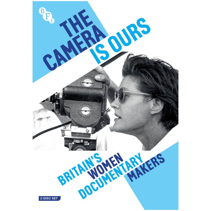 The Camera Is Ours: Britain's Women Documentary Makers von BFI