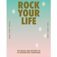 Rock Your Life von Laurence King Publishing