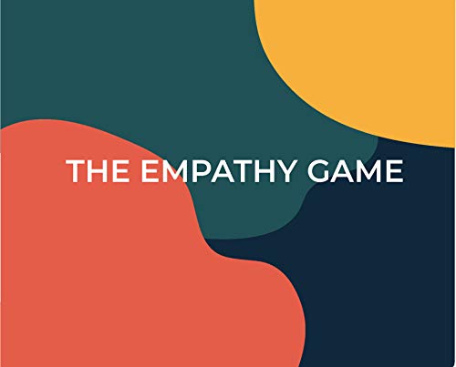 The Empathy Game: Playfully Connect on a Deeper Level von BIS Publishers bv