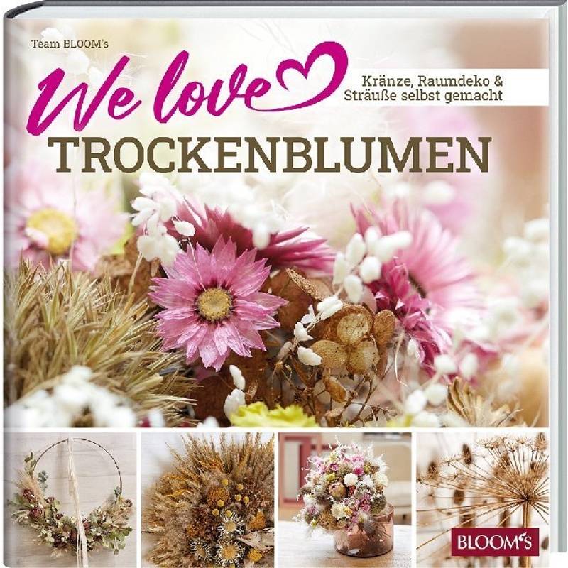 We love Trockenblumen von BLOOM's