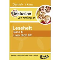 Inklusion von Anfang an: Deutsch - Leseheft 5 von BVK Buch Verlag Kempen GmbH