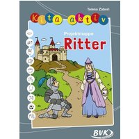 Kita aktiv 'Projektmappe Ritter' von BVK Buch Verlag Kempen GmbH