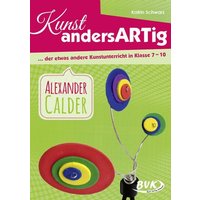 Kunst andersARTig - Alexander Calder von BVK Buch Verlag Kempen GmbH