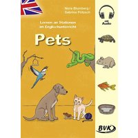 Lernen an Stationen im Englischunterricht: Pets (inkl. Audio) von BVK Buch Verlag Kempen GmbH