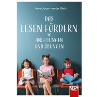 Das Lesen fördern von BVK Buch Verlag Kempen GmbH