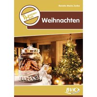 Themenheft Weihnachten. 3.4. Klasse Grundschule und 5./6. Klasse Förderschule von BVK Buch Verlag Kempen GmbH