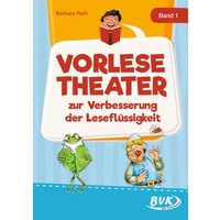 Vorlesetheater Band 1 von BVK Buch Verlag Kempen GmbH