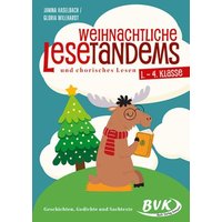 Weihnachtliche Lesetandems und chorisches Lesen - 1. - 4. Klasse von BVK Buch Verlag Kempen GmbH