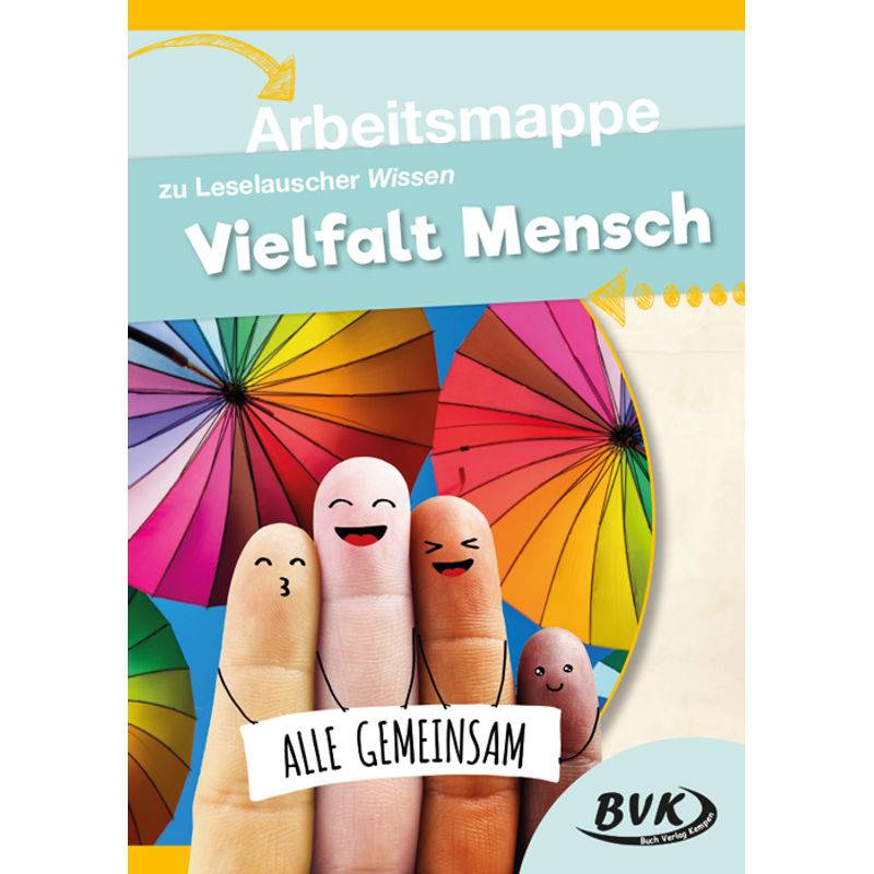 Arbeitsmappe zu Leselauscher Wissen: Vielfalt Mensch von BVK Buch Verlag Kempen