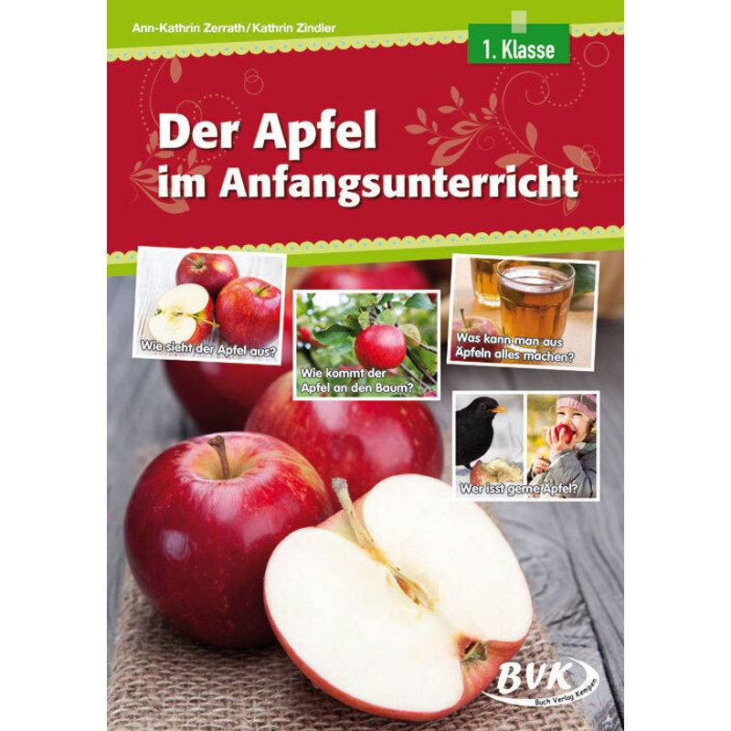 ... im Anfangsunterricht / Der Apfel im Anfangsunterricht von BVK Buch Verlag Kempen