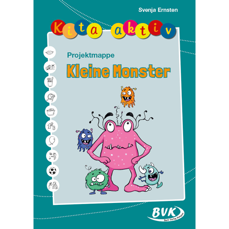 Kita aktiv Projektmappe Kleine Monster von BVK Buch Verlag Kempen