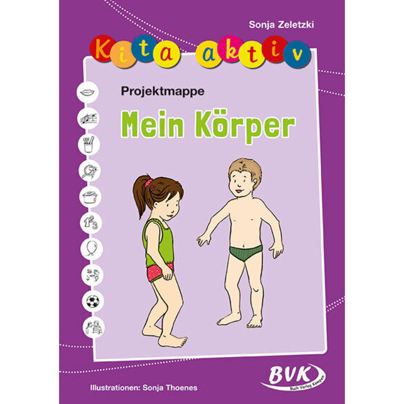 Kita aktiv 'Projektmappe Mein Körper' von BVK Buch Verlag Kempen