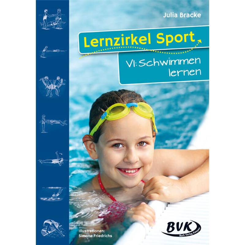 Lernzirkel Sport VI: Schwimmen lernen von BVK Buch Verlag Kempen