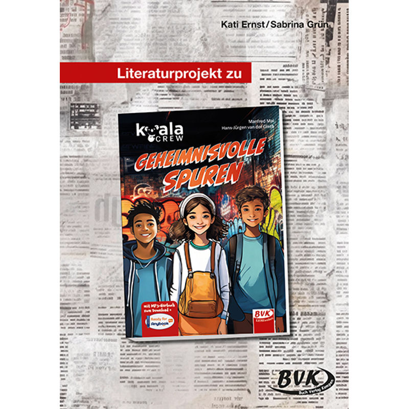 Literaturprojekt zu Koala Crew - geheimnisvolle Spuren von BVK Buch Verlag Kempen