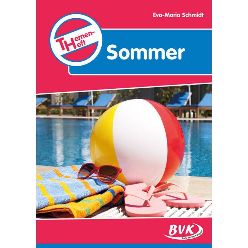 Themenhefte / Themenheft Sommer, 3./4. Klasse von BVK Buch Verlag Kempen