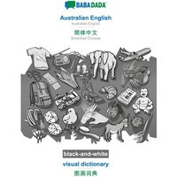 BABADADA black-and-white, Australian English - Simplified Chinese (in chinese script), visual dictionary - visual dictionary (in chinese script) von Babadada