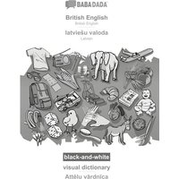 BABADADA black-and-white, British English - latvie¿u valoda, visual dictionary - Att¿lu v¿rdn¿ca von Babadada