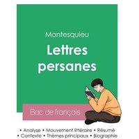 Réussir son Bac de français 2023 : Analyse des Lettres persanes de Montesquieu von Bac de français