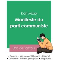 Réussir son Bac de français 2023 : Analyse du Manifeste du Parti communiste de Karl Marx von Bac de français