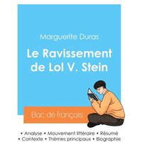 Réussir son Bac de français 2024 : Analyse du Ravissement de Lol V. Stein de Marguerite Duras von Bac de français