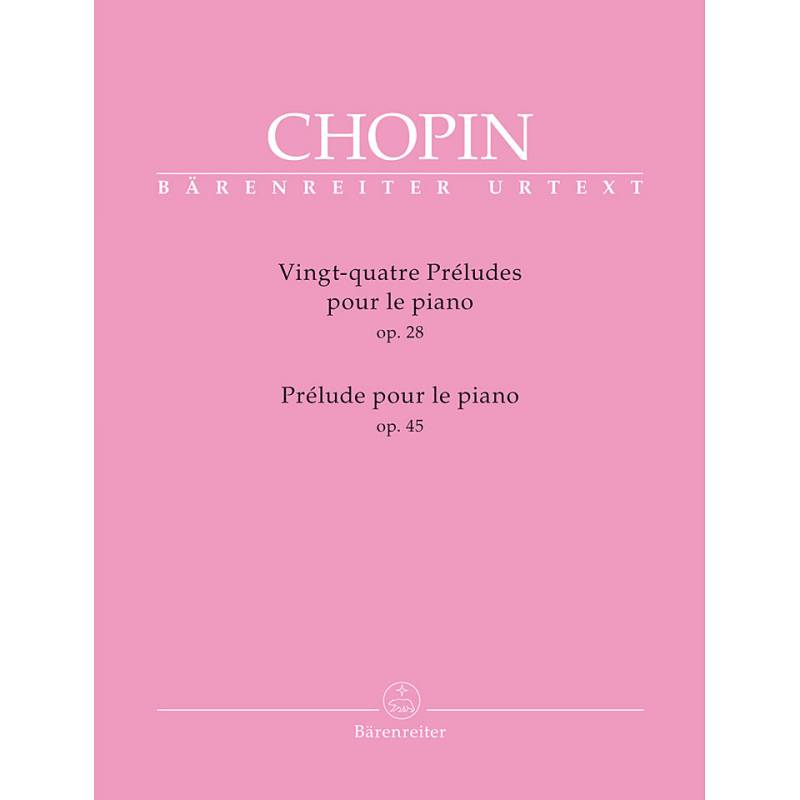 Bärenreiter Chopin Vingt-quatre Préludes op.28/Prélude op.45 für von Bärenreiter
