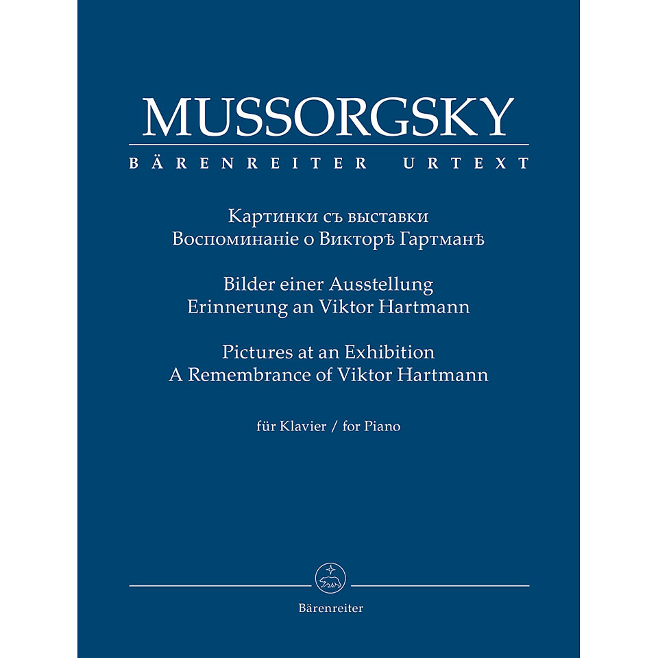 Bärenreiter Mussorgsky Bilder einer Ausstellung. Erinnerung an Bärenreiter Mussorgsky Bilder einer Ausstellung. Erinnerung an von Bärenreiter