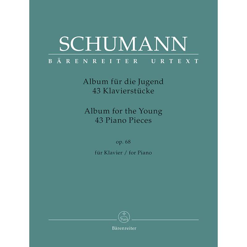 Bärenreiter Schumann 43 Klavierstücke für die Jugend op.68 "Album für von Bärenreiter