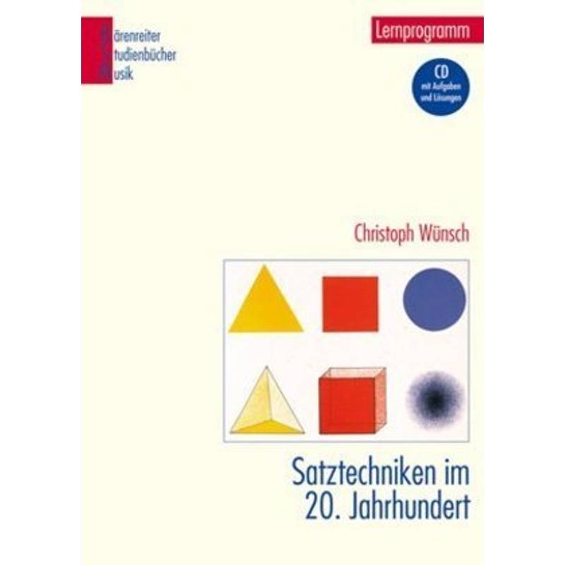 Satztechniken im 20. Jahrhundert, m. CD-ROM von Bärenreiter