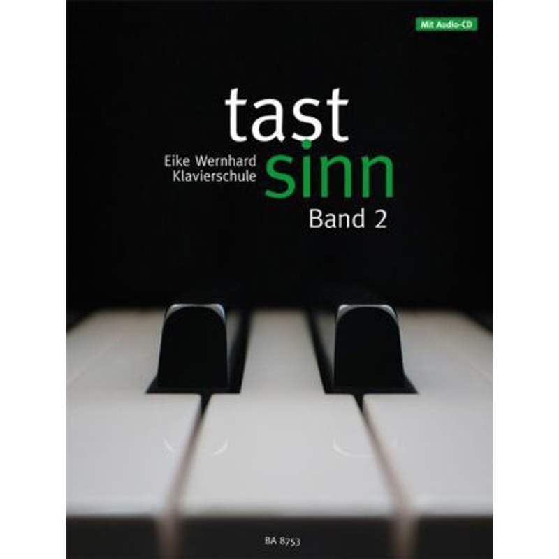 Tastsinn, Klavier, m. Audio-CD.Bd.2 von Bärenreiter