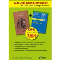 Die Ratten -  Lektüre plus Interpretation: Königs Erläuterung + kostenlosem Hamburger Leseheft von Gerhart Hauptmann. von Bange, C