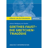 Goethes Faust – Die Gretchen-Tragödie. von Bange, C