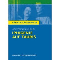 Iphigenie auf Tauris von Johann Wolfgang von Goethe von Bange, C
