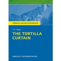 The Tortilla Curtain von T. C. Boyle. von Bange, C