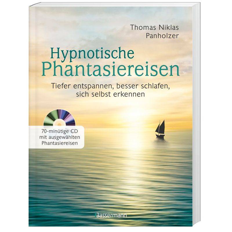 Hypnotische Phantasiereisen, m. Audio-CD von Bassermann