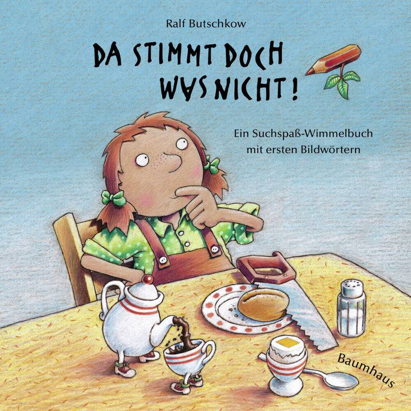 Da stimmt doch was nicht! / Suchspaß Wimmelbuch Bd.1 von Baumhaus Medien