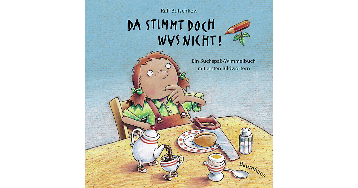 Buch - Da stimmt doch was nicht! Buch - Da stimmt doch was nicht! von Baumhaus Medien